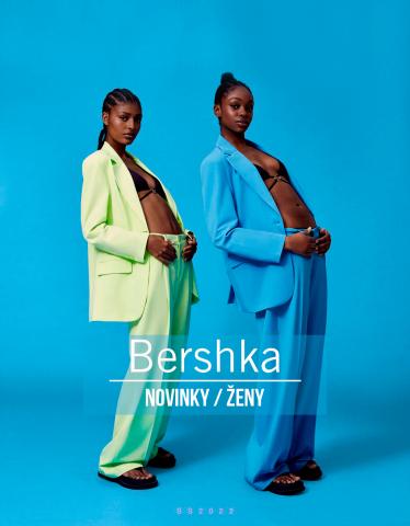 Bershka katalog v Praha | Novinky / Ženy | 21. 4. 2022 - 21. 6. 2022