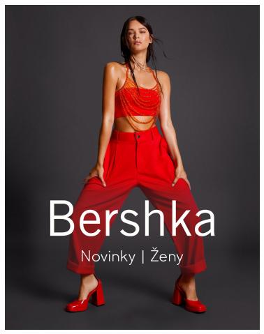 Bershka katalog | Novinky | Ženy | 22. 6. 2022 - 24. 8. 2022