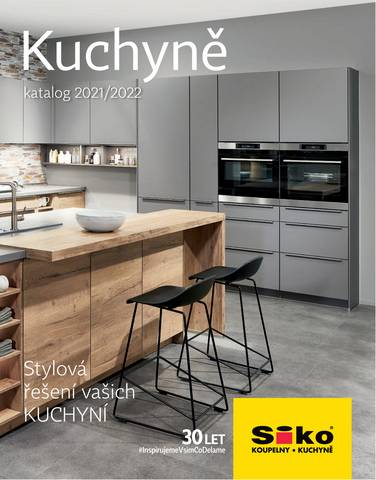 Siko katalog v Plzeň | Katalog Kuchyně 2021/2022 | 13. 9. 2021 - 29. 12. 2022